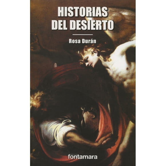 HISTORIAS DEL DESIERTO FONTAMARA ROSA DURAN