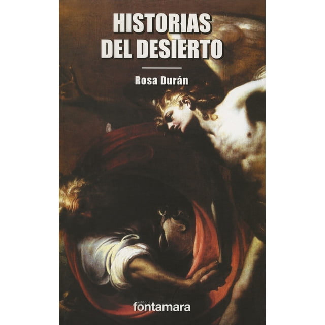 HISTORIAS DEL DESIERTO FONTAMARA ROSA DURAN