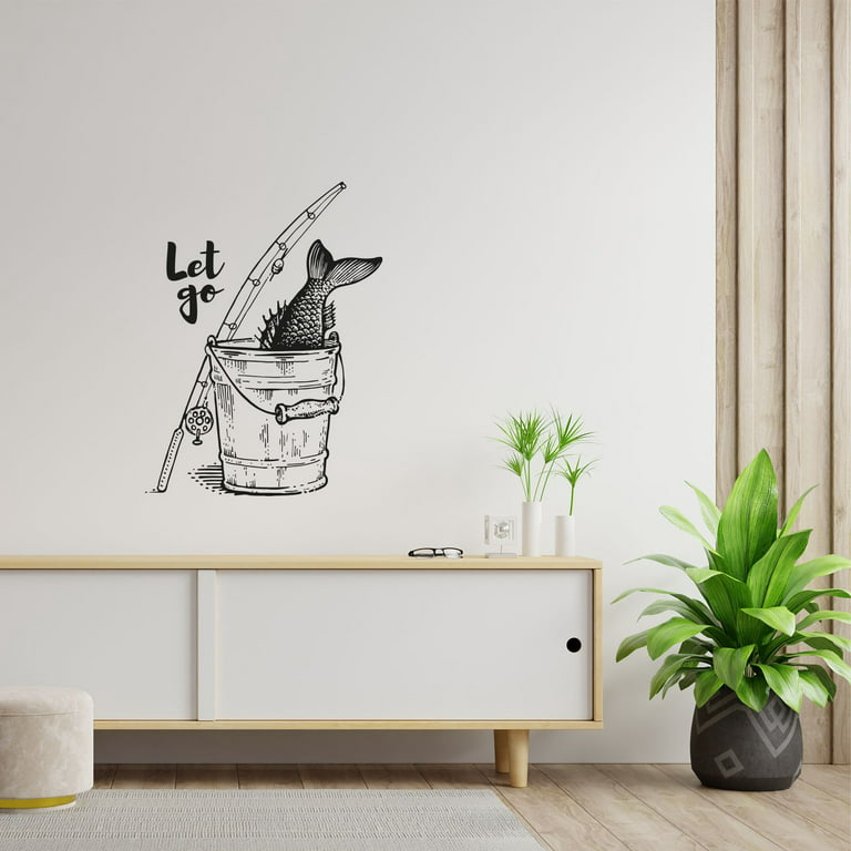 Let Go - Life Quote Fishing Rod Bucket Recreational Fishing Hobby Fishing  Design Wall Sticker Art Wall Decal Boys Girls Kids Room Design Bedroom  House Home Decor Stickers Decoration Size (30x22 inch) 