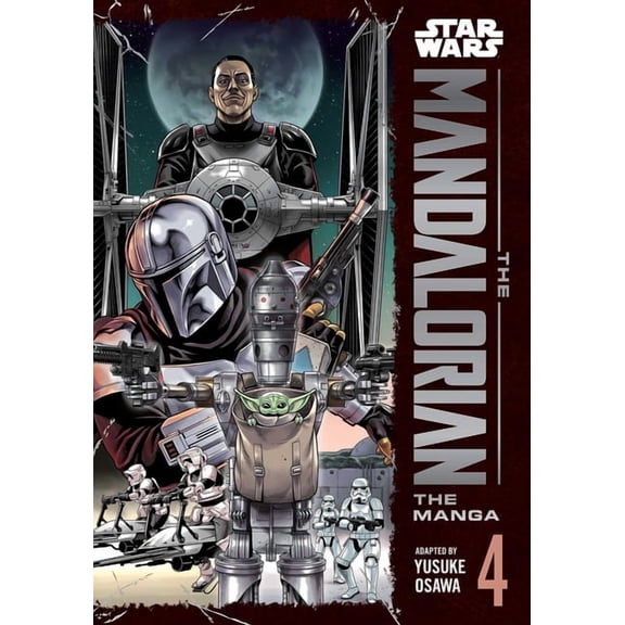 Star Wars: The Mandalorian: The Manga Star Wars: The Mandalorian: The Manga, Vol. 4, Book 4, (Paperback)