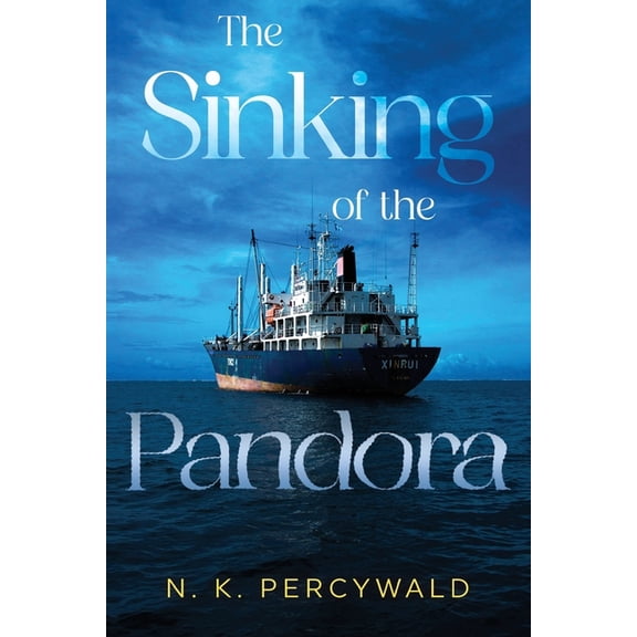 The Sinking of the Pandora, (Paperback)