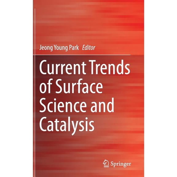 Current Trends of Surface Science and Catalysis, (Hardcover)