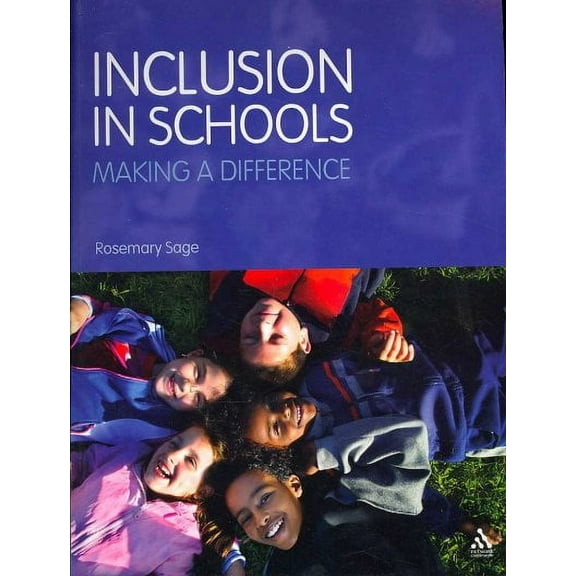 Inclusion in Schools: Making a Difference (Paperback)
