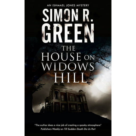 Ishmael Jones Mystery The House on Widows Hill, Book 9, (Paperback)