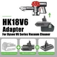 thumbnail image 2 of Adaptador de Batería V6V7V8 para Dyson V6 V7 V8, para Manualidades Batería de Litio 20V V20 para Dyson SV04 SV03 VTC4 DC59 DC58 DC62 SV09 para Reemplazo de Batería de Vacío Inalámbrico Delgado V6 Animal Motorhead V6, 2 of 3