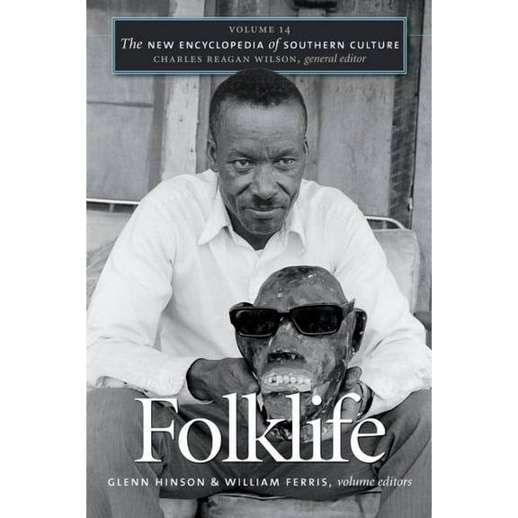 New Encyclopedia of Southern Culture Folklife, Book 14, (Paperback)