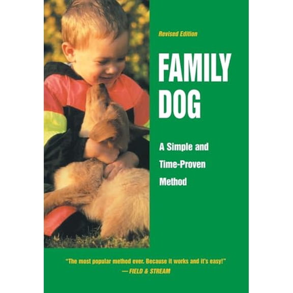 Pre-Owned Family Dog: A Simple and Time-Proven Method (Paperback) 1641137045 9781641137041