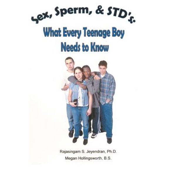 Pre-Owned Sex, Sperm, & STDýS: What Every Teenage Boy Needs to Know Paperback