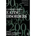 thumbnail image 1 of Pre-Owned Understanding Eating Disorders: Anorexia Nervosa, Bulimia Nervosa And Obesity (Paperback) 1560322950 9781560322955, 1 of 1