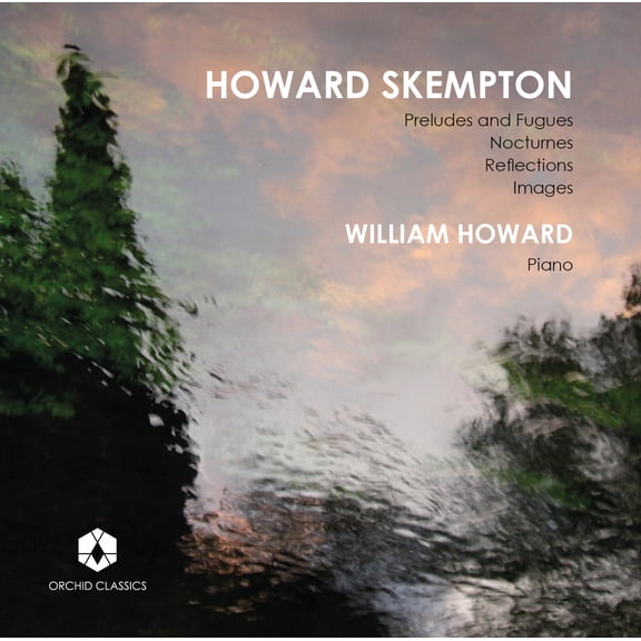 William Howard - William Howard Plays Skempton - Music & Performance - CD
