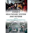 thumbnail image 1 of China's Healthcare System and Reform, 1 of 2