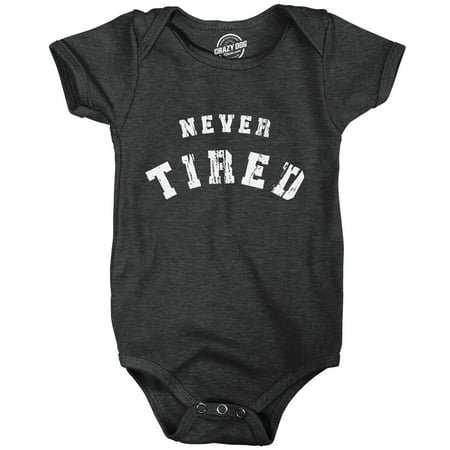 

Never Tired Baby Bodysuit Funny Young Endless Energy No Sleep Jumper For Infants