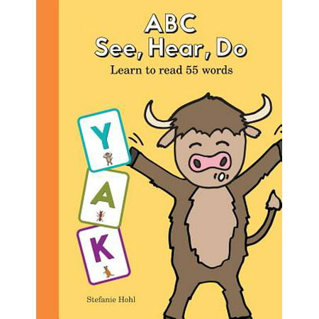 ABC See, Hear, Do : Learn to Read 55 Words (Best Way To Learn Words)