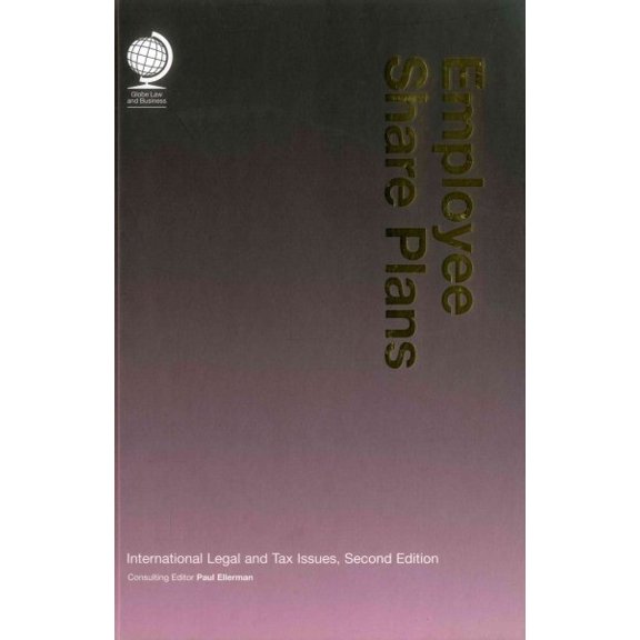 Pre-Owned Employee Share Plans : International Legal and Tax Issues (Edition 2) (Hardcover)
