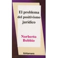 thumbnail image 1 of El Problema DEL Positivismo Juridico Norberto Bobbio, 1 of 2