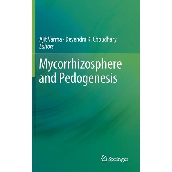 Mycorrhizosphere and Pedogenesis, (Hardcover)