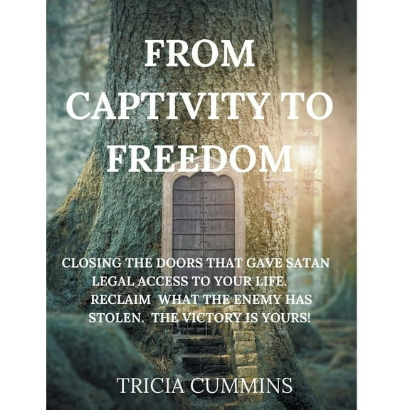 From Captivity to Freedom, (Paperback)