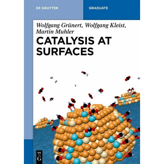 de Gruyter Textbook Catalysis at Surfaces, (Paperback)