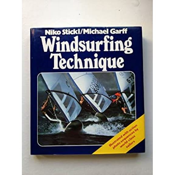 Pre-Owned Windsurfing Technique 9780878512164 /