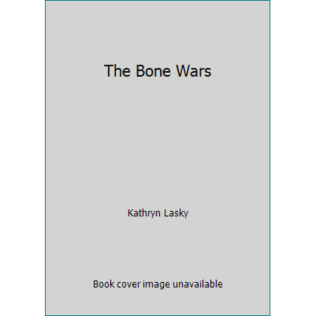 The Bone Wars, Used [Paperback]