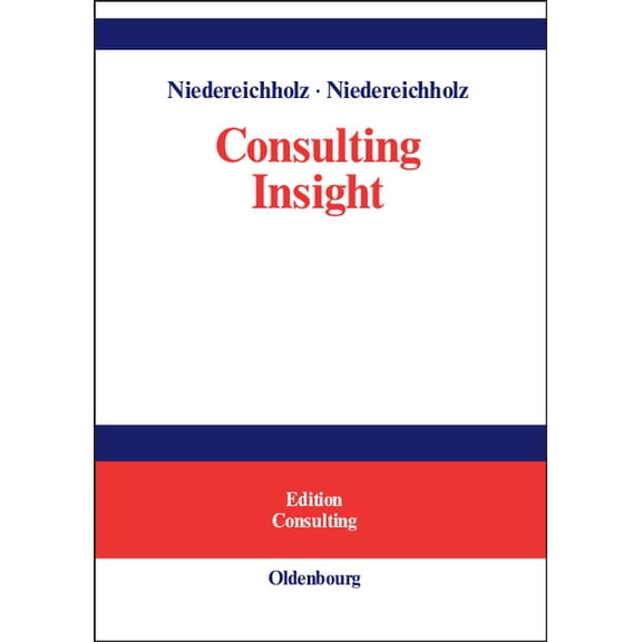 Edition Consulting Consulting Insight, (Hardcover)