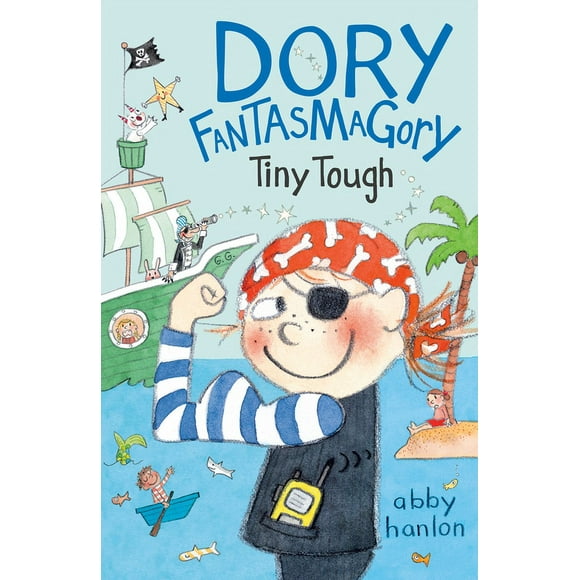 Dory Fantasmagory: Dory Fantasmagory: Tiny Tough (Series #5) (Paperback)