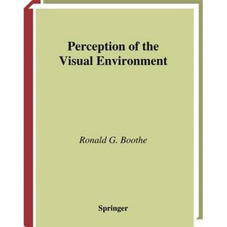 Perception Of The Visual Environment Ebook - 