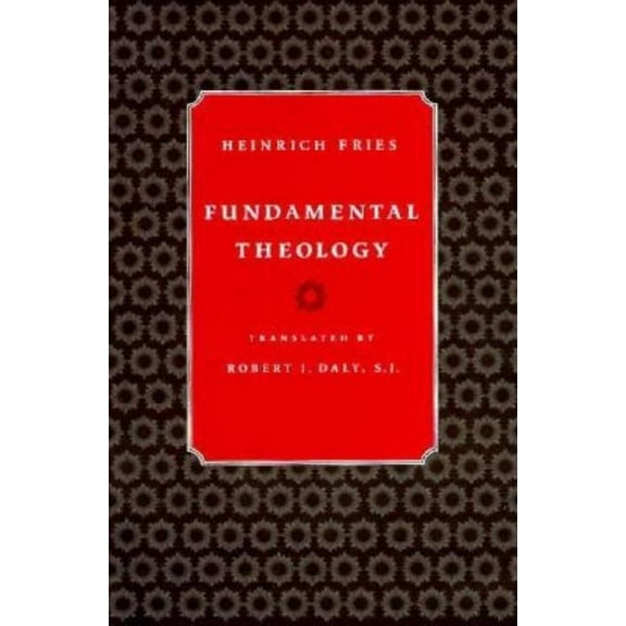 Fundamental Theology, (Paperback)