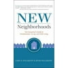 Pre-Owned New Neighborhoods (Paperback) 1934572187 9781934572184