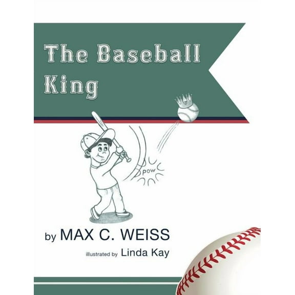 The Baseball King, (Hardcover)