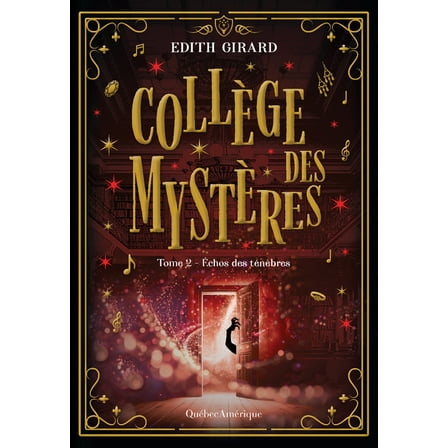 CollÃ¨ge Des MystÃ¨res Ãchos Des TÃ©nÃ¨bres, (Paperback)