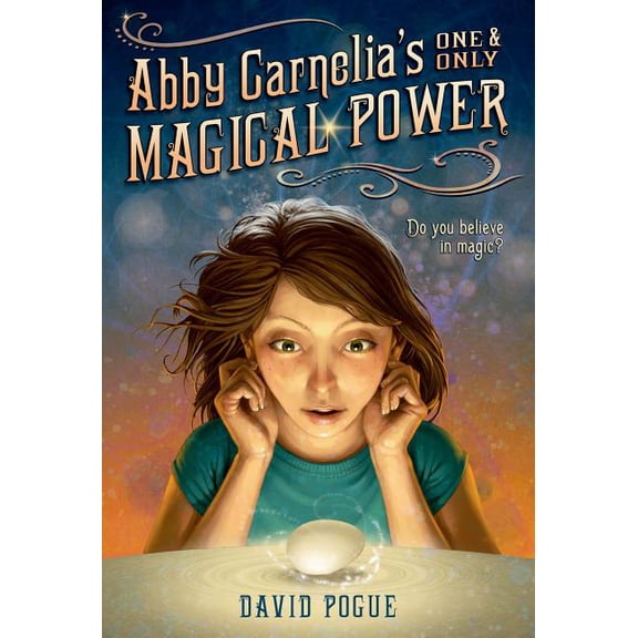 Abby Carnelia's One and Only Magical Power, (Paperback)