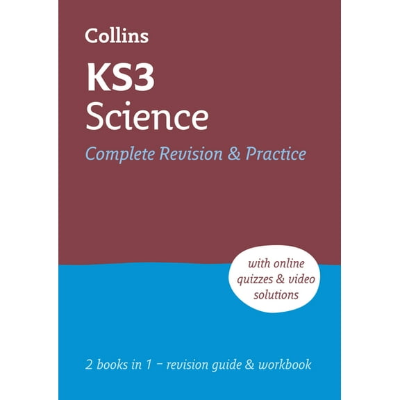 Ks3 Science All-In-One Complete Revision and Practice: Ideal for Years 7, 8 and 9, (Paperback)