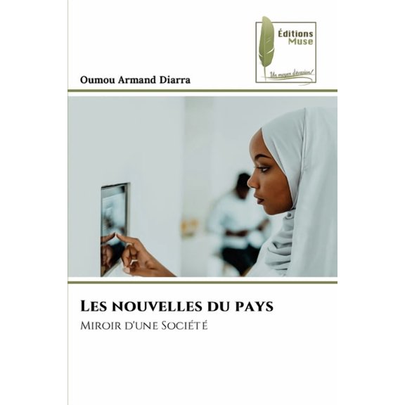 Les nouvelles du pays, (Paperback)