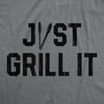 thumbnail image 2 of Mens Just Grill It T Shirt Funny Summer Cookout Grilling Tongs Text Tee for Guys Graphic Tees, 2 of 9