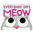 thumbnail image 3 of Everybody Says Meow, (Hardcover), 3 of 3