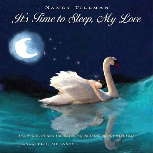 Pre-Owned It's Time to Sleep, My Love (Hardcover) 0312383711 9780312383718