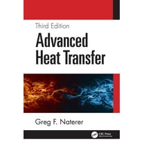 Advanced Heat Transfer, (Hardcover)
