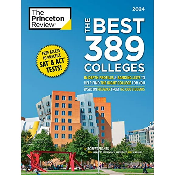 Pre-Owned The Best 389 Colleges, 2024: In-Depth Profiles & Ranking Lists to Help Find the Right College for You (Paperback) 0593516869 9780593516867