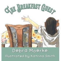 The Breakfast Guest, (Hardcover)