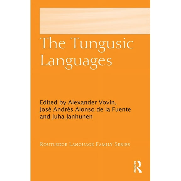 Routledge Language Family The Tungusic Languages, (Paperback)