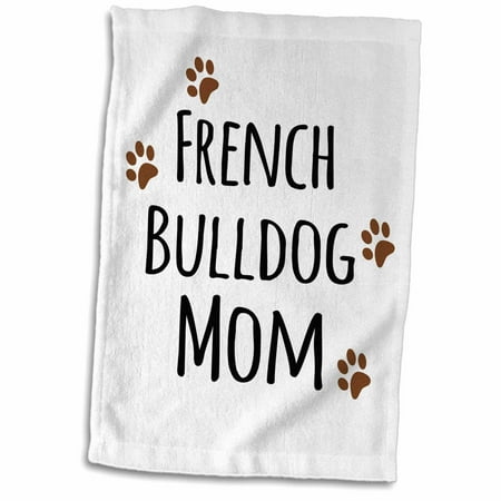 3dRose French Bulldog Dog Mom - Doggie by breed - brown muddy paw prints - doggy lover proud mama pet owner - Towel, 15 by 22-inch