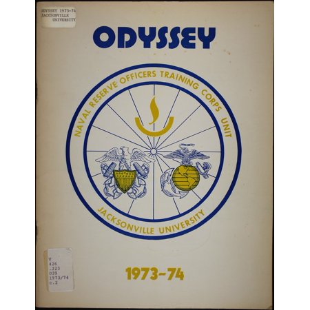 (Custom Reprint) Yearbook: 1974 Jacksonville University NROTC - Odyssey Yearbook (Jacksonville, FL)