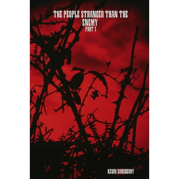 The people stranger than the enemy, (Paperback)