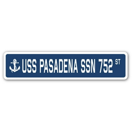 USS PASADENA SSN 752 Street Sign us navy ship veteran sailor