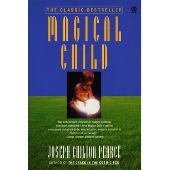 Pre-Owned Magical Child (Paperback) 0452267897 9780452267893