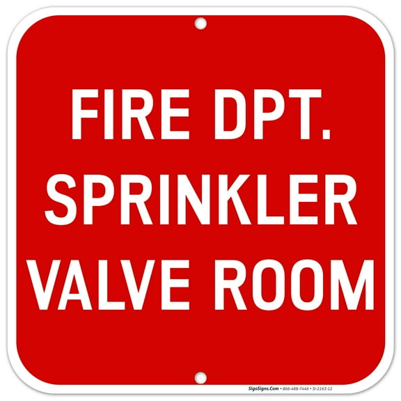 Fire Dept. Sprinkler Valve Room Sign, 12x12 Aluminum