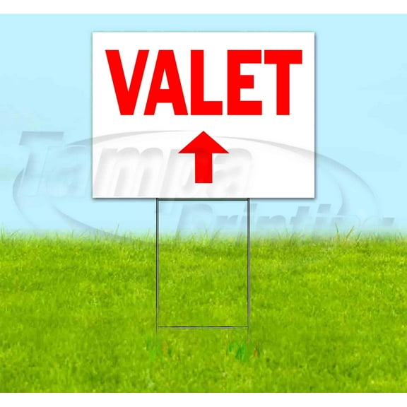 Valet Up (18" x 24") Yard Sign, Includes Metal Step Stake