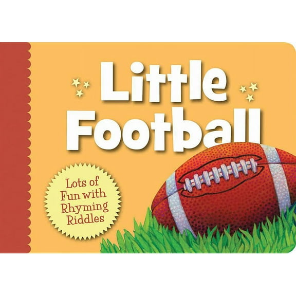 Little Sports Little Football: Lots of Fun with Rhyming Riddles, (Board Book)