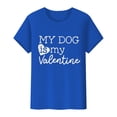 thumbnail image 5 of Baqcunre Valentine's Day Shirts for Women MY DOG Is My Valentine Print Crew Neck Pullover T Shirt (Light blue S-3XL), Womens Tops Graphic Tees Shirts for Women, 5 of 9